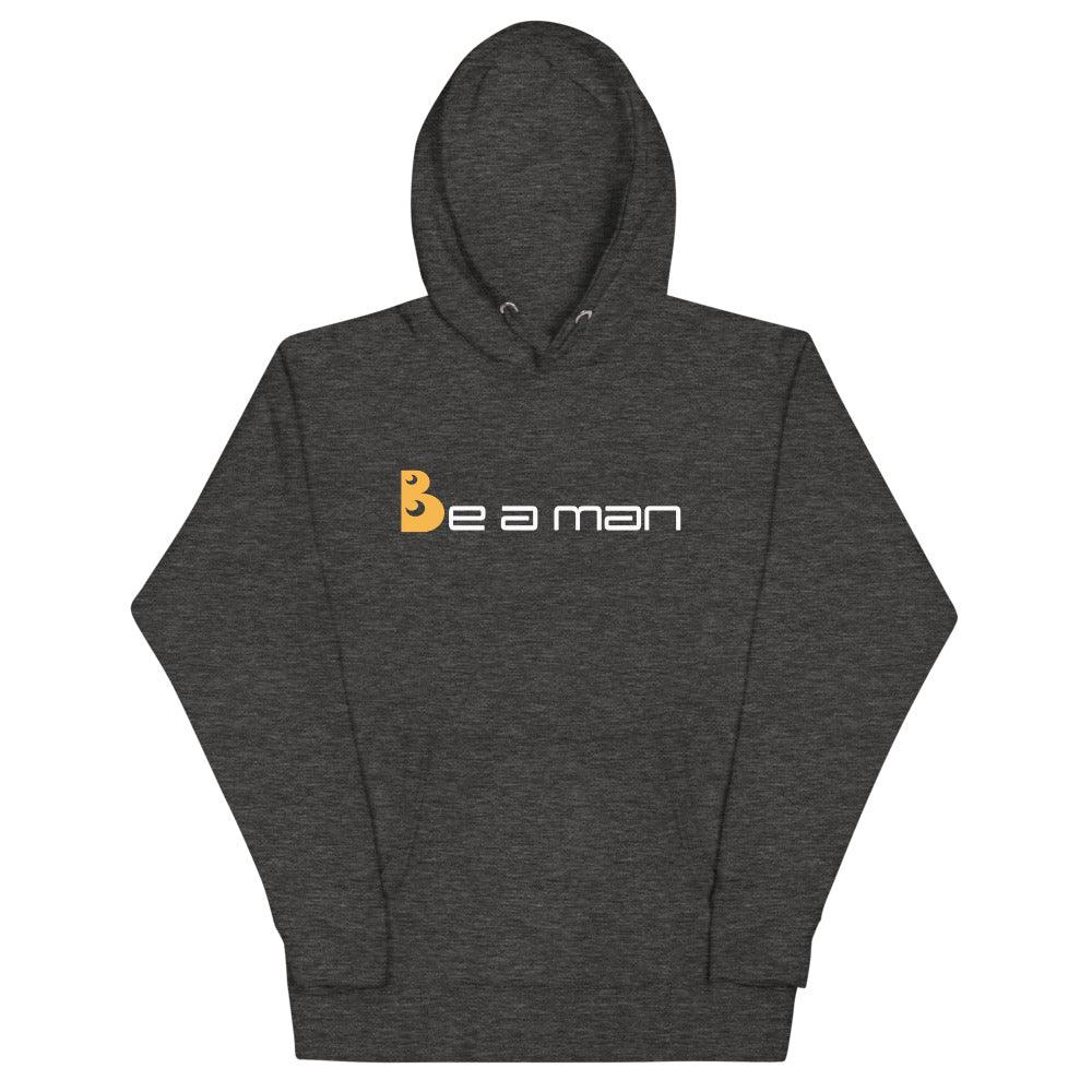 Be A Man (OG Logo) Classic Hoodie